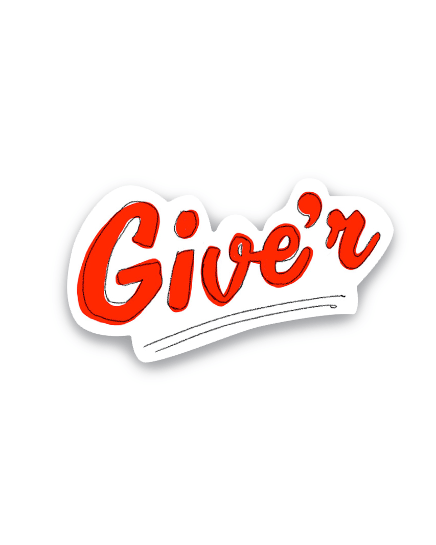 Sticker - Give'r